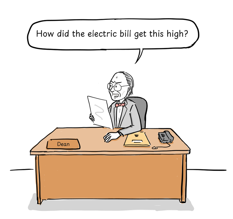 A manager sits behind a desk marked Dean and frowns at the electric bill.